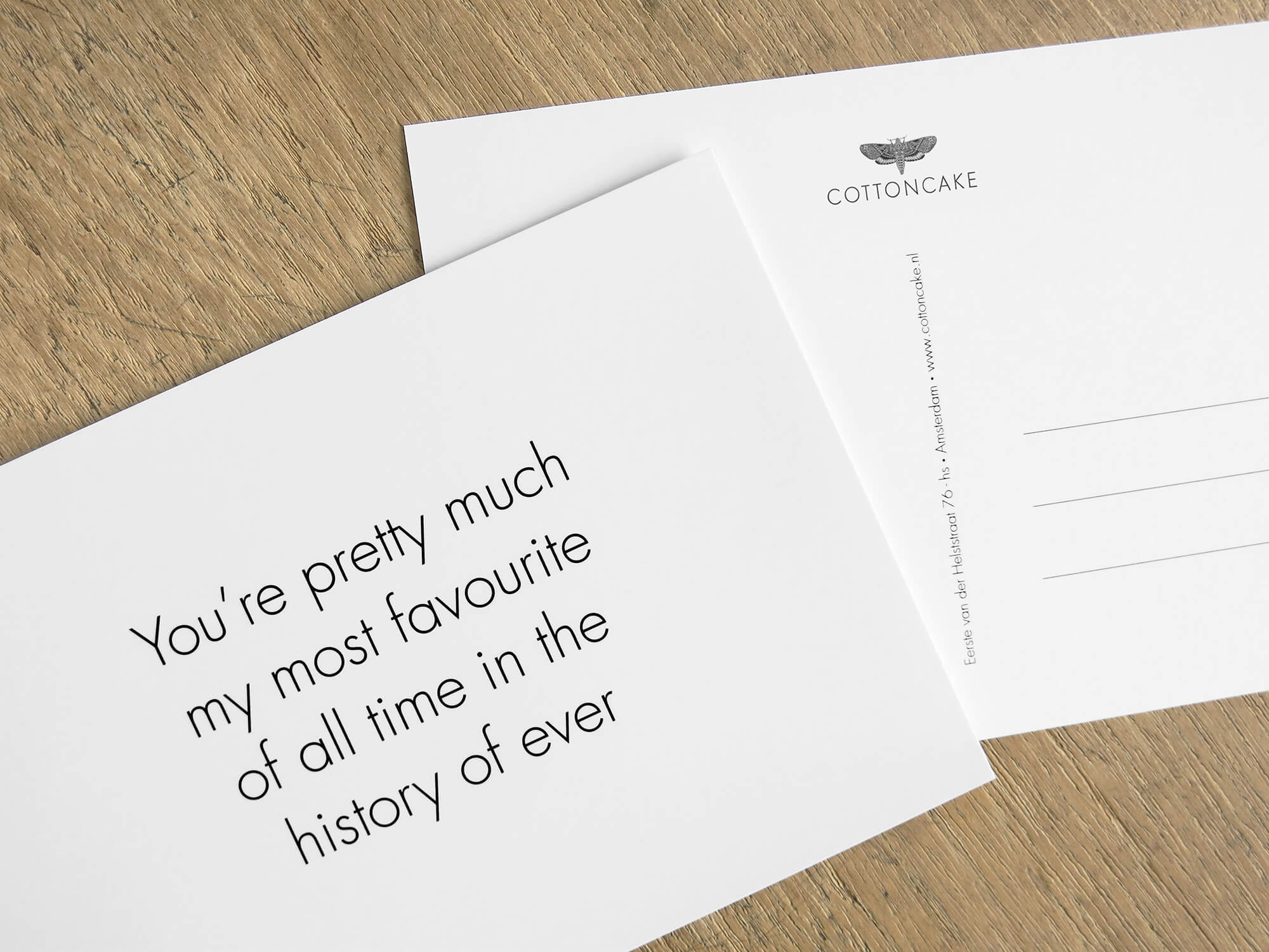 COTTONCAKE postcard reading 'You're pretty much my most favourite of all time in the history of ever', with the branded moth logo on the reverse